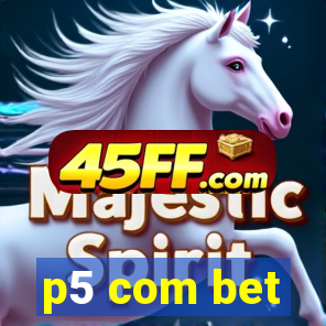 p5 com bet